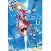 KNYGA Fujino Omori Is It Wrong to Try to Pick Up Girls in a Dungeon? On the Side: Sword Oratoria, Vol. 13 (light novel)