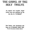 KNYGA G J Ouseley Ouseley, REV G J Gospel of the Holy Twelve