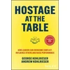 KNYGA G Kohlrieser Hostage at the Table
