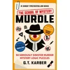 KNYGA G T Karber Karber, G. T. Murdle: The School of Mystery: THE SUNDAY TIMES BESTSELLING SERIES: 50 Seriously Sinister Murder Mystery Logic Puzzles (Book 4)
