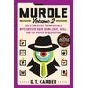KNYGA G T Karber Murdle: Volume 2, 100 Elementary to Impossible Mysteries to Solve Using Logic, Skill, and the Power of Deduction