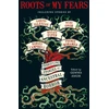 KNYGA Gabino Iglesias Roots of My Fears