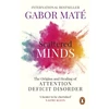 KNYGA Gabor Mate Scattered Minds, The Origins and of Attention Deficit Disorder