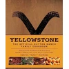 KNYGA Gabriel Guilbeau Yellowstone: The Official Dutton Ranch Family Cookbook