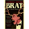KNYGA Gabriel Smith Smith Gabriel BRAT: A Ghost Story