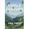 KNYGA Gaia Vince Nomad Century, How to Survive the Climate Upheaval