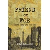 KNYGA Gallagher Brian Friend or Foe, 1916: Which side are you on?