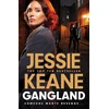 KNYGA Gangland, the explosive new thriller from Queen of the Underworld Jessie Keane