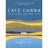 KNYGA Gareth Cole Cafe Canna