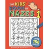 KNYGA Gareth Moore B.Sc (Hons) M.Phil Kids' Book of Mazes 1