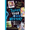 KNYGA Gareth P Jones Solve Your Own Mystery: The Missing Magic