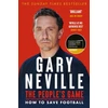 KNYGA Gary Neville People's Game: How to Save Football, THE AWARD WINNING BESTSELLER