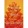 KNYGA Gary Snyder Practice of the Wild