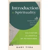KNYGA Gary Tyra Introduction to Spirituality – Cultivating a Lifestyle of Faithfulness
