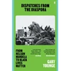 KNYGA Gary Younge Dispatches from the Diaspora, From Nelson Mandela to Juodas Lives Matter