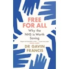 KNYGA Gavin Francis Free For All, Why The NHS Is Worth Saving