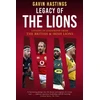 KNYGA Gavin Hastings Legacy of the Lions, Lessons in Leadership from the British &amp; Irish Lions