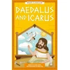 KNYGA Gemma Barder Greek Classics: Daedalus and Icarus (Easy Classics)