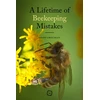 KNYGA Geoff Critchley Lifetime of Beekeeping Mistakes