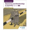 KNYGA Geoff Layton Access to History: Democracy and Dictatorships in Germany 1919-63 for OCR Second Edition