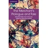 KNYGA Geoffrey Chaucer Merchant's Prologue and Tale