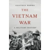 KNYGA Geoffrey Wawro The Vietnam War