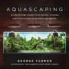 KNYGA George Farmer Aquascaping