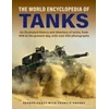 KNYGA George Forty Tanks, The World Encyclopedia of, An illustrated history and directory of tanks, from 1916 to the present day, with more than 650 photographs