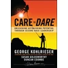KNYGA George Kohlrieser Care to Dare