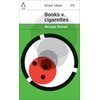 KNYGA George Orwell Books v. Cigarettes