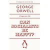 KNYGA George Orwell Can Socialists be Happy?