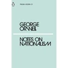 KNYGA George Orwell Orwell, George Notes on Nationalism