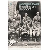 KNYGA George Orwell Shooting an Elephant