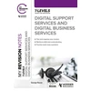 KNYGA George Rouse My Revision Notes: Digital Support Services and Digital Business Services T Levels