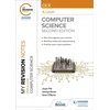 KNYGA George Rouse Jason My Revision Notes: OCR A Level Computer Science: Second Edition
