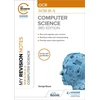 KNYGA George Rouse My Revision Notes: OCR GCSE (9-1) Computer Science, Third Edition