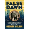 KNYGA George Selgin False Dawn