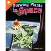 KNYGA Georgia Beth Growing Plants in Space