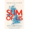 KNYGA Georgina Sturge Sum of Us, A History of the UK in Data