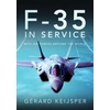 KNYGA Gerard Keijsper F-35 In Service, With Air Forces Around the World