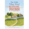 KNYGA Gervase Phinn Little Village School