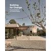 KNYGA gestalten Building for Change, The Architecture of Creative Reuse