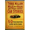 KNYGA Giles Chapman Three Million Miles in a Volvo and Other Curious Car Stories