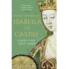 KNYGA Giles Tremlett Isabella of Castile