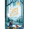 KNYGA Gill Lewis Song of the River
