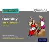 KNYGA Gill Munton Read Write Inc. Phonics: How Silly! (Pilkas Set 7 Storybook 5)