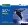 KNYGA Gill Munton Read Write Inc. Phonics: Save the Whale (Mėlyna Set 6 Non-fiction 1)