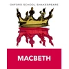 KNYGA Gill Roma Ed Shakespeare William Oxford School Shakespeare: Oxford School Shakespeare: Macbeth