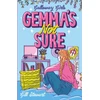 KNYGA Gill Stewart Galloway Girls: Gemma's Not Sure