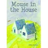 KNYGA Gillian Mcclure Mouse in the House